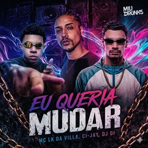 EU QUERIA MUDAR - ULTRA SLOWED (Explicit)