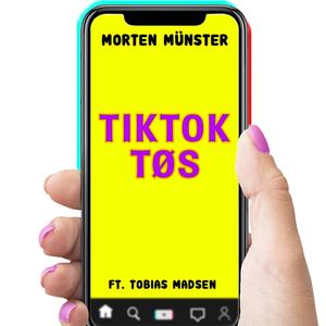 TikTok *** (feat. Tobias Madsen)