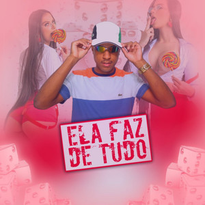 Ela Faz de Tudo(feat. Plvco)