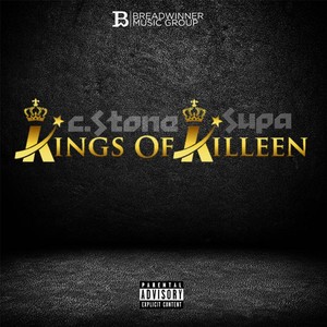 Kings of Killeen (Explicit)