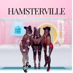 Hamsterville (Explicit)