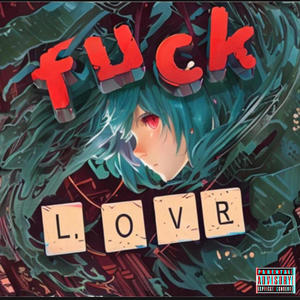 **** Love (Explicit)