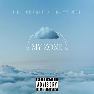 MY ZONE (Explicit)