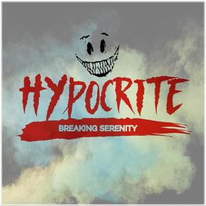 Hypocrite (Explicit)