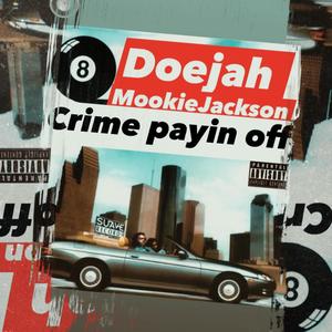 Crime Payin Off (Explicit)