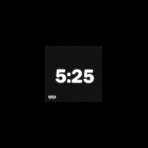 . . 5:25 . . (Explicit)