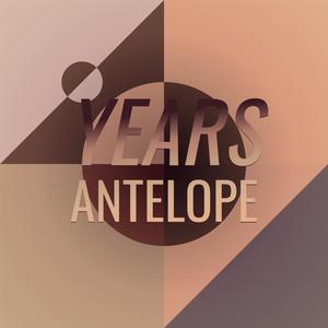 Years Antelope