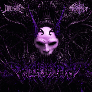 MALEVOLENT (Explicit)