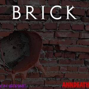 Brick (Explicit)