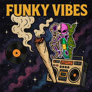 Funky Vibes (Explicit)