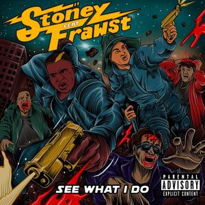 See What I Do (Explicit)