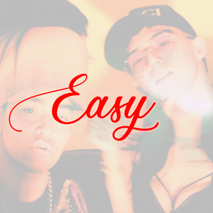 Easy(Chilean Versión) (Explicit)