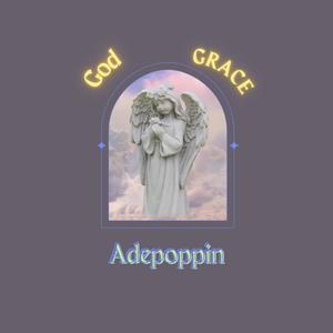 God Grace (Explicit)