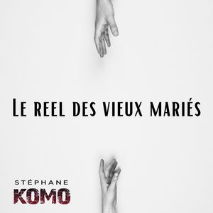 Le Reel des Vieux Mariés