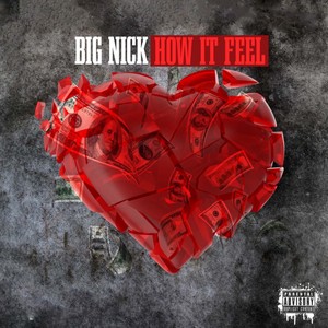 How it Feel (Explicit)