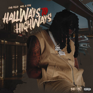 Hallways To Highways (Explicit)