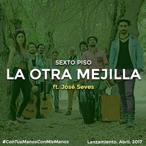 La Otra Mejilla(feat. José Seves)