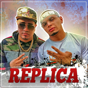 Réplica (Radio Edit|Explicit)
