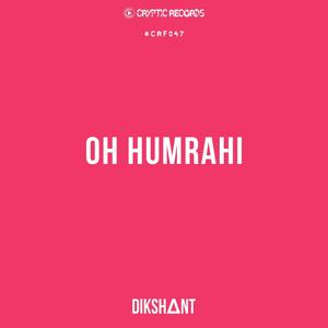 Oh Humrahi (Acoustic)