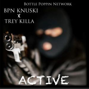 Active(feat. Tre Killa) (Explicit)