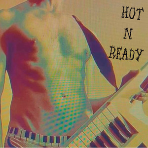Hot N Ready (Explicit)