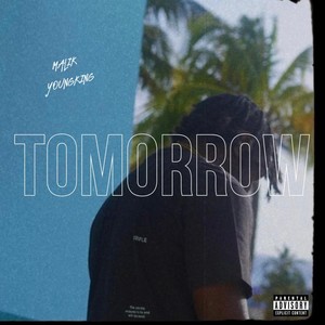 Tomorrow (Explicit)