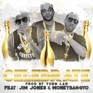 Celebrate (Explicit)