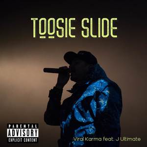 Toosie Slide (Explicit)