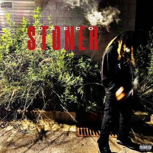 Stoner (Explicit)