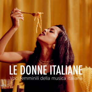 Le donne italiane (Voci femminili della musica italiana)