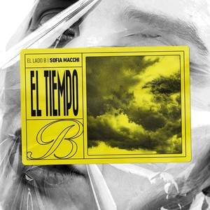 El Tiempo(El lado B)