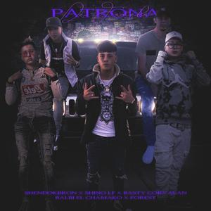 Patrona De Favela (feat. Shino LF, Forest, Balbi El Chamako & Basty Corvalan) (Explicit)