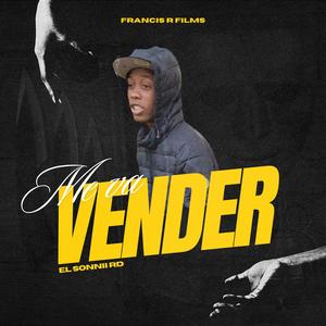 Me Va Vender (feat. el sonnii rd) [Explicit]