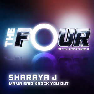 Mama Said Knock You Out (The Four Performance)