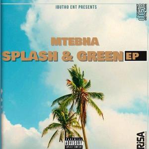 Splash & Green EP (Explicit)