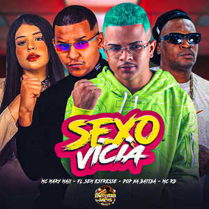 Sexo Vicia (Explicit)