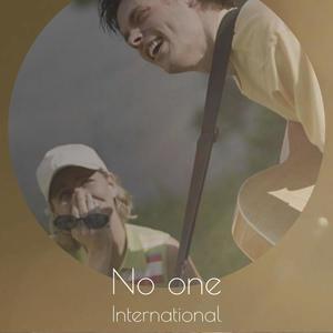 No one International