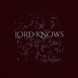 Lord Knows