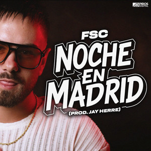 Noche en Madrid