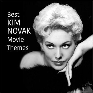 Best KIM NOVAK Movie Themes