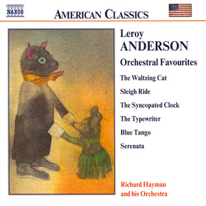 Anderson, L.: Orchestral Favourites