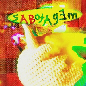 sabotagem (Explicit)