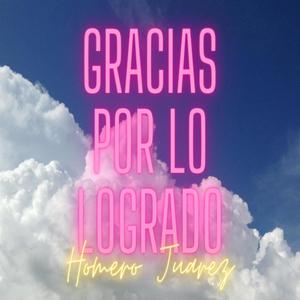 Gracias por lo logrado (Explicit)