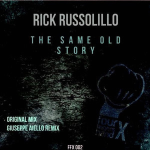 The Same Old Story (Giuseppe Aiello Remix)