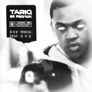 Tariq St Patrick (Explicit)