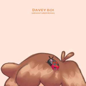 Davey Boi (Adventurer Remix)