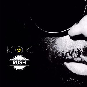 Rush (Explicit)