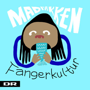 Fangerkultur (Fra DR Ramsjangs "Madpakken")