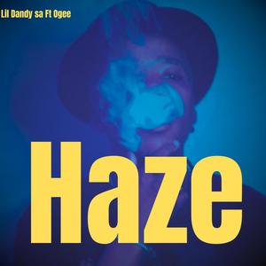 HAZE (feat. OGEE) (Explicit)