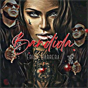 Bandida. (Explicit)